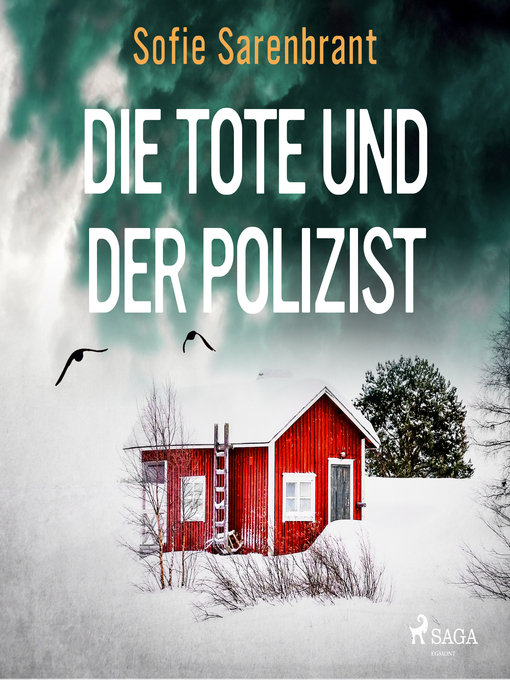 Title details for Die Tote und der Polizist by Sofie Sarenbrant - Available